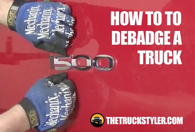 How to Debadge a Truck Easily and Best Way to Remove Emblems