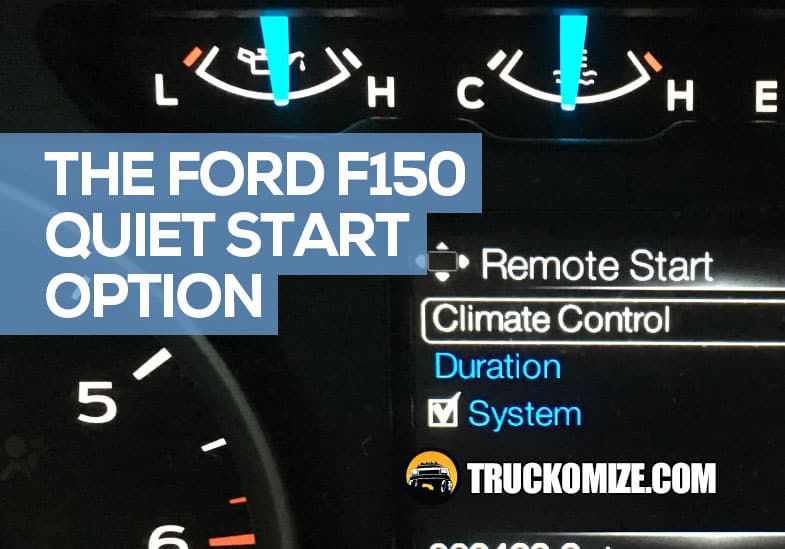 ford f150 quiet start option