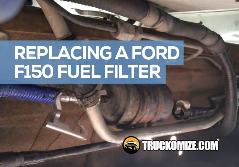 how to replace the fuel filter on a ford f150